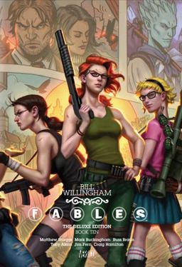 Fables: the Deluxe Edition Book Ten  9781401255213 Front Cover