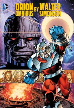 Orion by Walter Simonson Omnibus 1st 2015 9781401255350 Front Cover