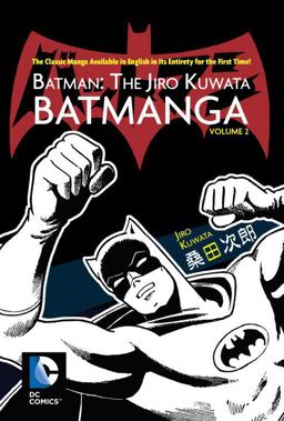 Batman Jiro Kuwata Batmanga Vol 2  9781401255527 Front Cover