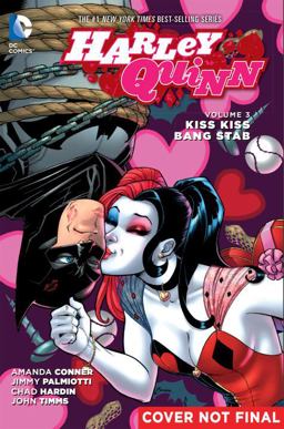 Harley Quinn Vol. 3: Kiss Kiss Bang Stab  9781401262525 Front Cover