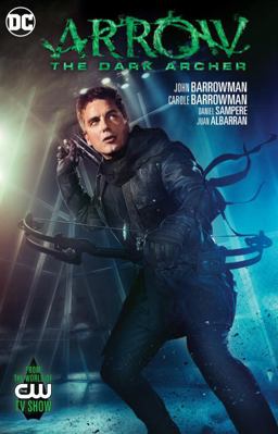 Arrow Season 2 5 Dark Archer  9781401263294 Front Cover