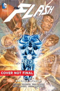 Flash Vol. 7: Savage World  9781401263652 Front Cover