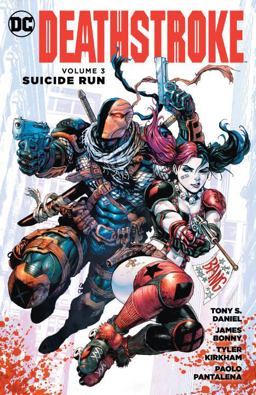 Deathstroke Vol. 3 Suicide Run  9781401264550 Front Cover