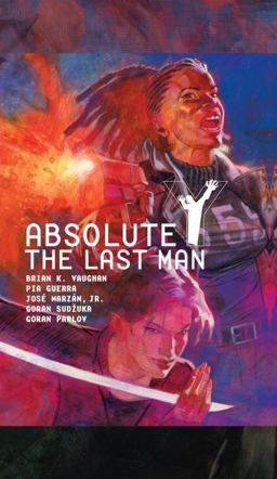 Absolute y: the Last Man Vol. 2