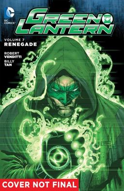 Green Lantern Vol. 7: Renegade  9781401265229 Front Cover
