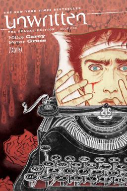 Unwritten: the Deluxe Edition Book One  9781401265434 Front Cover