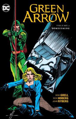 Green Arrow Vol 7 Homecoming  9781401265748 Front Cover