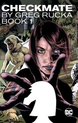 Checkmate by Greg Rucka Book 1  9781401265953 Front Cover