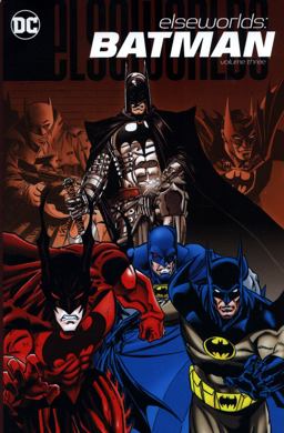 Elseworlds: Batman Vol. 3