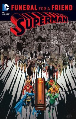 Superman: Funeral for a Friend  9781401266646 Front Cover