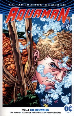 Aquaman Vol. 1: the Drowning (Rebirth)  9781401267827 Front Cover