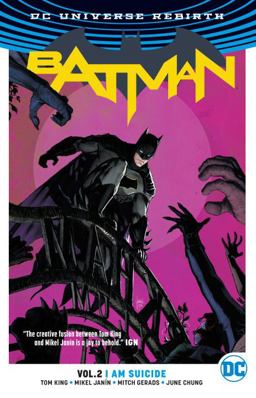 Batman Vol. 2: I Am Suicide (Rebirth)  9781401268541 Front Cover
