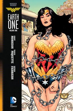 Wonder Woman Earth One Vol 1  9781401268633 Front Cover