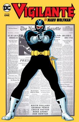 Vigilante by Marv Wolfman Vol 1  9781401268725 Front Cover