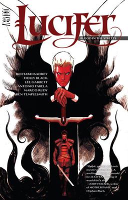 Lucifer Vol. 3: Blood in the Streets  9781401271398 Front Cover