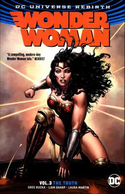 Wonder Woman Vol. 3: the Truth (Rebirth)  9781401271411 Front Cover