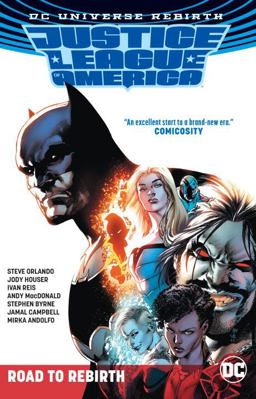Justice League America Road to Rebirth  9781401273521 Front Cover