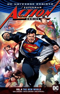 Superman: Action Comics Vol. 4: the New World (Rebirth)