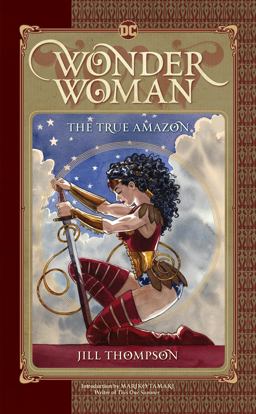 Wonder Woman: the True Amazon  9781401274504 Front Cover