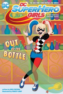 DC Super Hero Girls: Out of the Bottle  9781401274832 Front Cover