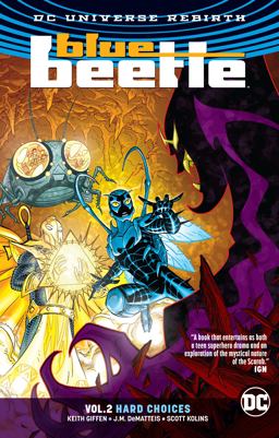 Blue Beetle Vol. 2: Hard Choices (Rebirth)  9781401275075 Front Cover