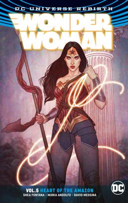 Wonder Woman Vol. 5: Heart of the Amazon (Rebirth)  9781401277345 Front Cover