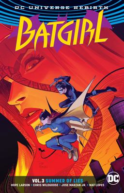 Batgirl Vol. 3: Summer of Lies (Rebirth)  9781401278908 Front Cover
