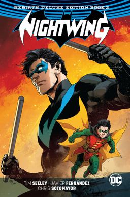 Nightwing: the Rebirth Deluxe Edition Book 2  9781401278922 Front Cover