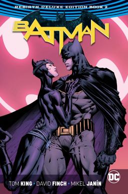 Batman: the Rebirth Deluxe Edition Book 2