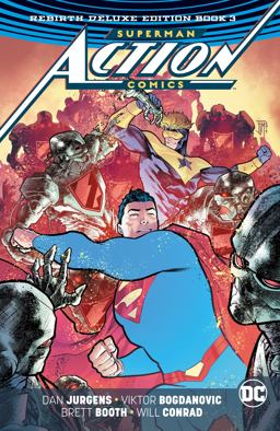 Superman Action Comics the Rebirth Deluxe Ed Book 3  9781401280437 Front Cover