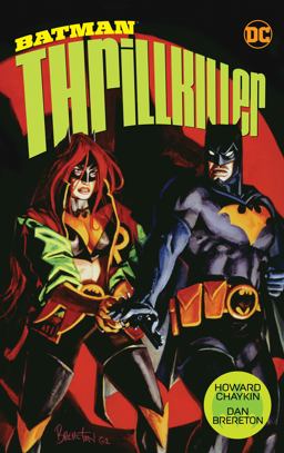 Batman: Thrillkiller (New Edition)  9781401280741 Front Cover