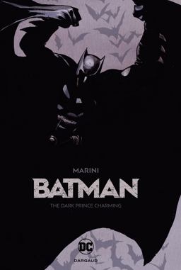 Batman: the Dark Prince Charming  9781401283322 Front Cover