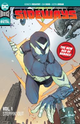 Sideways Vol. 1: Steppin' Out (New Age of Heroes)  9781401283377 Front Cover