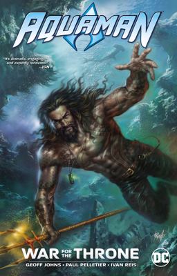 Aquaman: War for the Throne  9781401283582 Front Cover