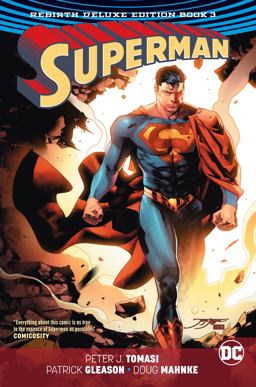 Superman: the Rebirth Deluxe Edition Book 3  9781401284510 Front Cover