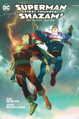 Superman/Shazam!: First Thunder Deluxe Edition  9781401285371 Front Cover