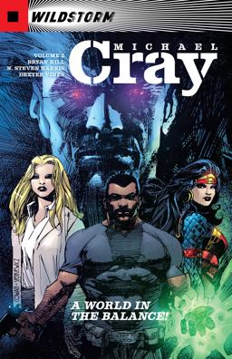 The Wild Storm: Michael Cray Vol. 2