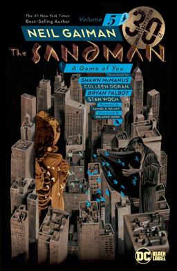 The Sandman Vol. 5: a Game of You 30th Anniversary Edition