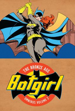 Batgirl: the Bronze Age Omnibus Vol. 2