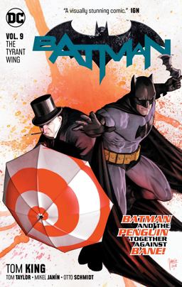 Batman Vol. 9: the Tyrant Wing