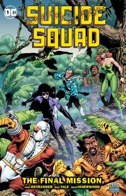 Suicide Squad Vol. 8: the Final MIssion