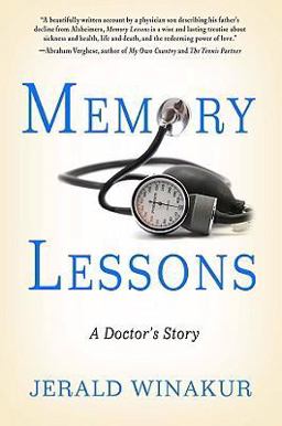 Memory Lessons A Doctor's Story  9781401303020 Front Cover
