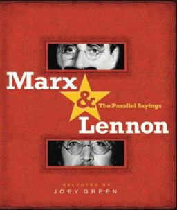 Marx and Lennon The Parallel Sayings  9781401308094 Front Cover