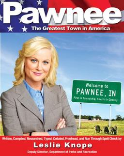 Pawnee The Greatest Town in America  9781401310646 Front Cover