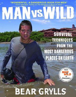 Man vs. Wild Man vs. Wild