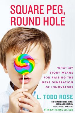 Square Peg My Story and What It Means for Raising Innovators, Visionaries, and Out-Of-the-Box Thinkers  9781401324278 Front Cover