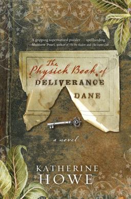 Physick Book of Deliverance Dane  9781401340902 Front Cover