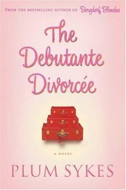 Debutante Divorcï¿½e  9781401360238 Front Cover