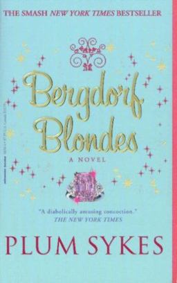 Bergdorf Blondes  9781401360306 Front Cover