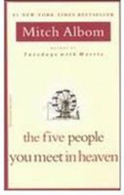 The Five People You Meet in Heaven International Edition The Five People You Meet in Heaven International Edition